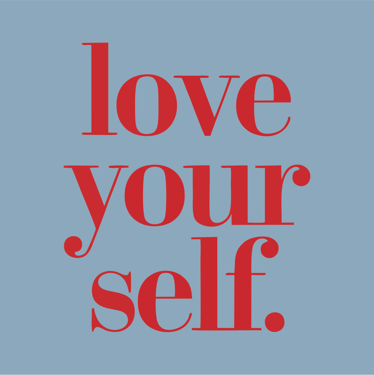 Gråblå UNISEX T-shirt “LOVE YOURSELF” 220